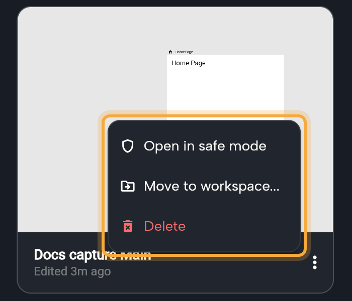 A project card on the dashboard (Docs capture Main) with its three-dot menu open and highlighted: Open in safe mode, Move to workspace... and Delete (in red). The menu sits over the card's name row.