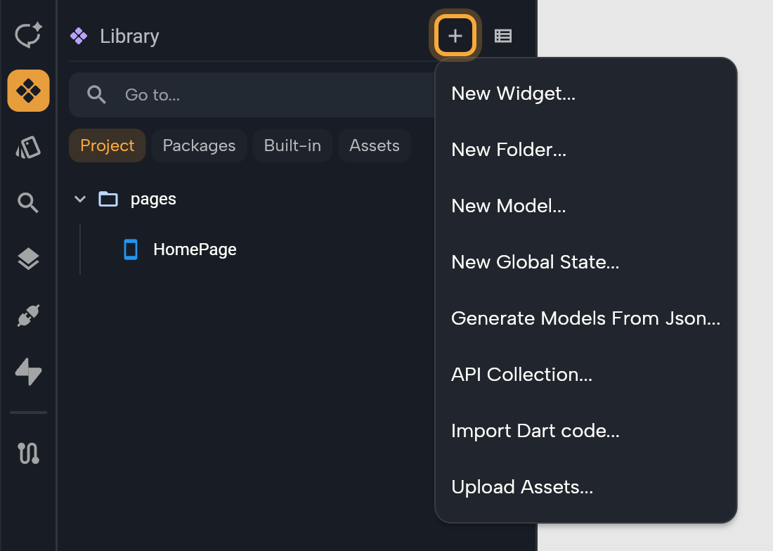 The Library with its Add menu open from the + button in the header (highlighted): New Widget..., New Folder..., New Model..., New Global State..., Generate Models From Json..., API Collection..., Import Dart code... and Upload Assets.... Only the Project chip is on, and the pages folder with HomePage is listed beside the menu.
