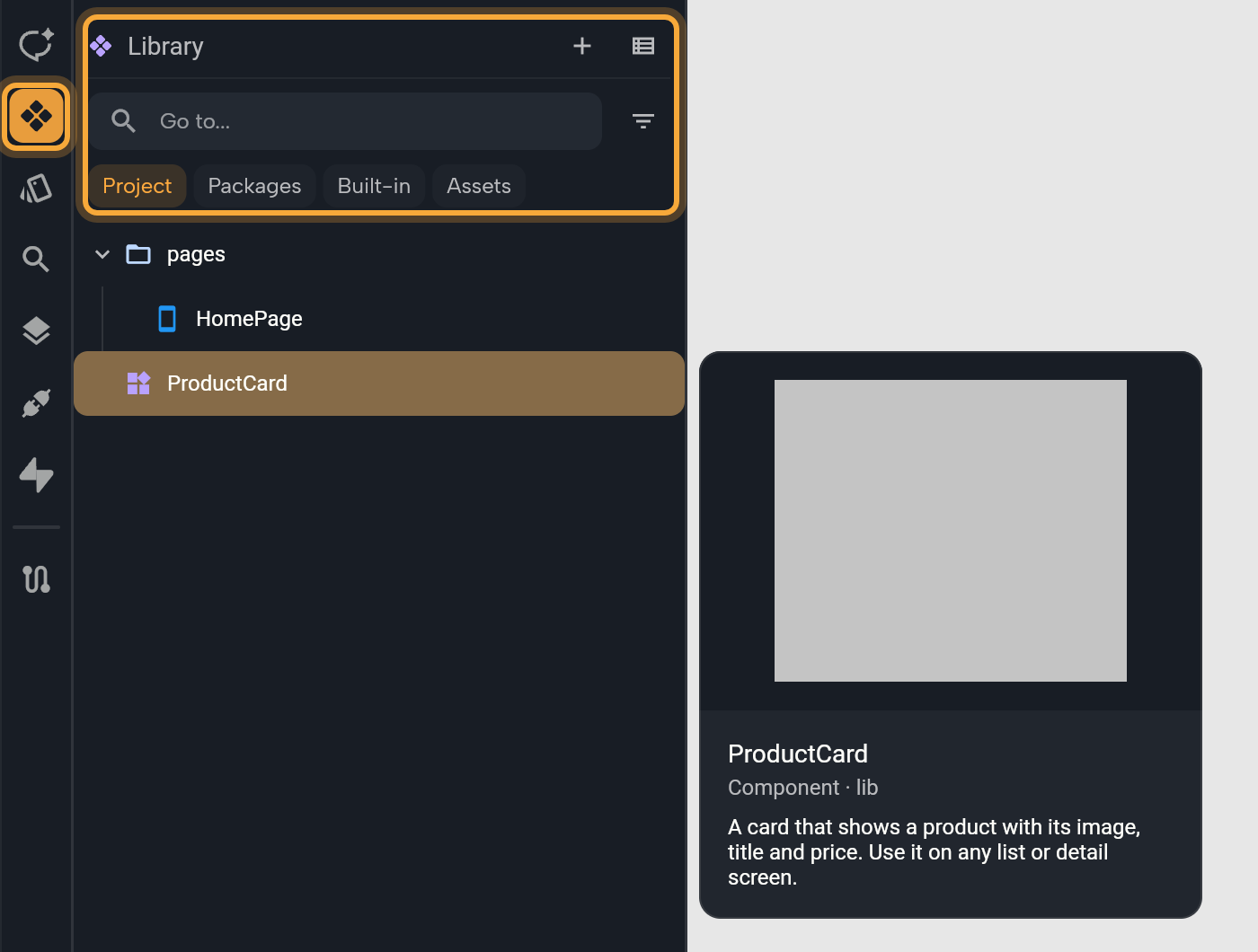 The Library panel opened from the second sidebar icon (highlighted): the header with the Add (+) and list or tree buttons, the Go to... search field with the Filter button and the four chips Project (on), Packages, Built-in and Assets (all in one highlighted box), then the project rows: the pages folder with HomePage and the selected ProductCard component. A details card beside the panel shows its preview, its name, Component · lib and its description.