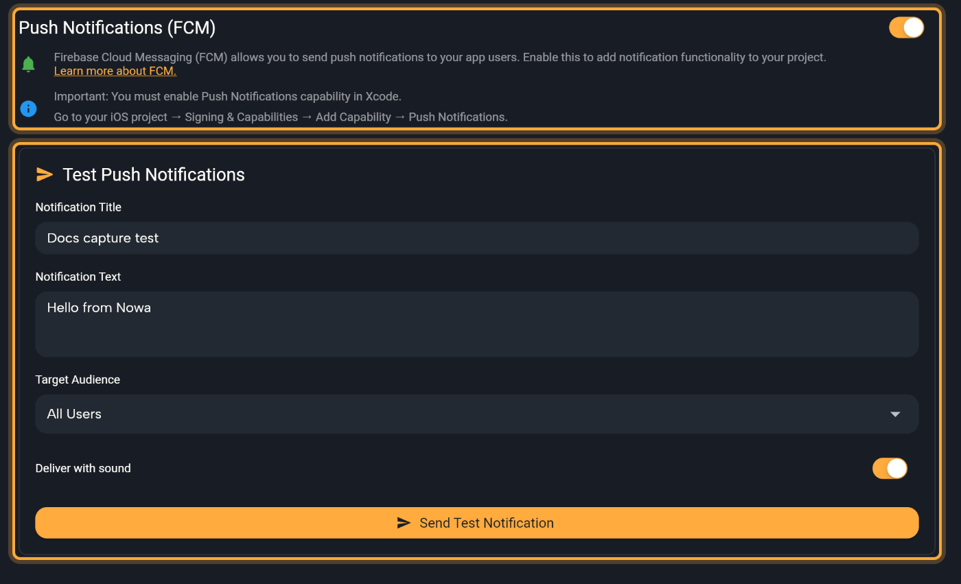The Push Notifications (FCM) switch, on, with its description and the Xcode reminder (highlighted), and below it the Test Push Notifications box (highlighted): Notification Title, Notification Text, Target Audience All Users, Deliver with sound on and Send Test Notification. It is filled in but not sent.