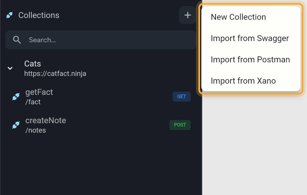 The Collections panel in the Api sidebar: the Cats collection (base URL https://catfact.ninja) with a GET request getFact at /fact and a POST request createNote at /notes, and the Add Collection menu open (highlighted) with New Collection, Import from Swagger, Import from Postman and Import from Xano.