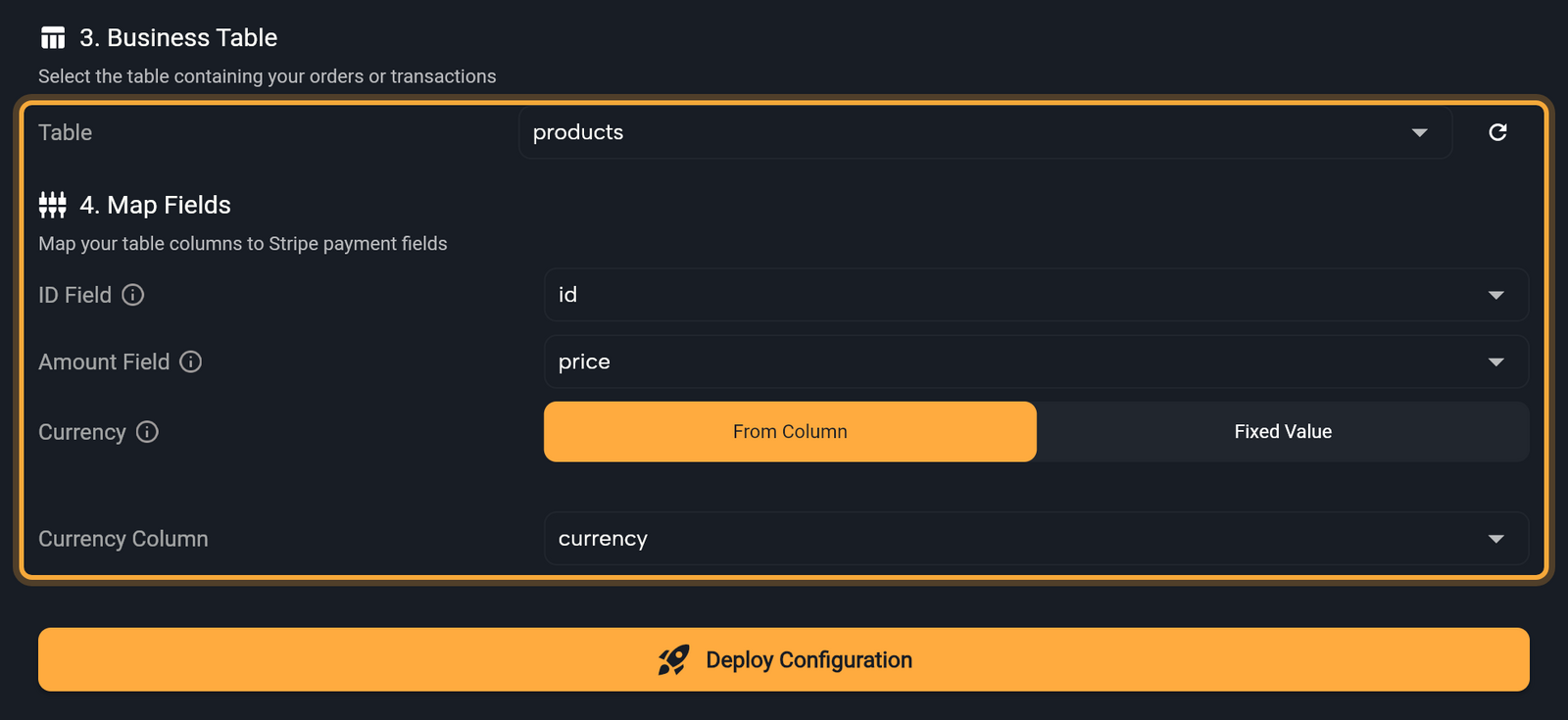 The lower half of the Stripe page in Settings with Supabase connected. Under 3. Business Table the products table is picked, and under 4. Map Fields ID Field is id, Amount Field is price and Currency is From Column with Currency Column currency (all highlighted). Below them is the Deploy Configuration button, now enabled.