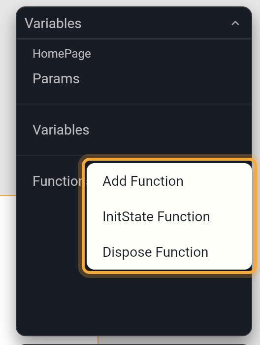 The Variables tile for HomePage with the menu opened from the plus next to Functions (highlighted): Add Function, InitState Function and Dispose Function.