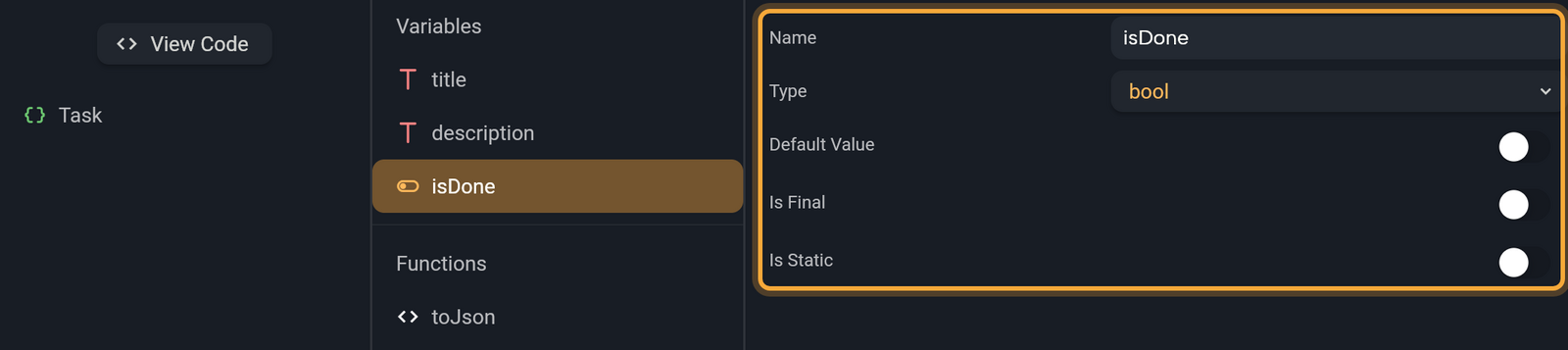 The model editor for Task: the class list with View Code and Task, the Variables column with title, description and isDone (selected) above Functions with toJson, and the settings of isDone (highlighted): Name, Type (bool), Default Value, Is Final and Is Static.