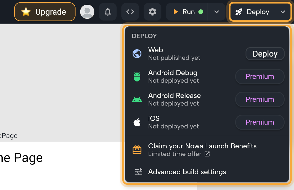The Deploy menu open from the Deploy button in the top bar (both highlighted): the Web row (Not published yet, with a Deploy button), the Android Debug, Android Release and iOS rows (Not deployed yet, each with a Premium button because this plan doesn't include them), the Claim your Nowa Launch Benefits row and Advanced build settings at the bottom.