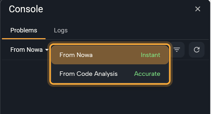 The Console on the Problems tab with the source menu open (highlighted): From Nowa, marked Instant and currently chosen, and From Code Analysis, marked Accurate. The filter and refresh buttons sit on the right of the tab.